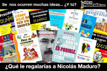 ENCUESTA: ¿Qué le regalarías a Nicolás Maduro? + Ideas Creativas + ¡JAJAJA!