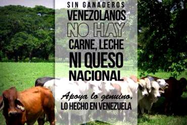 ¡HECHO EN VENEZUELA! Ganaderos del país se hacen tendencia por exigir producción nacional