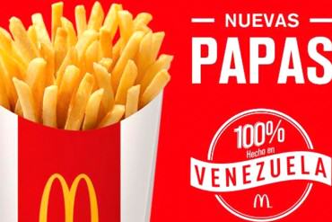 ¡FINALMENTE! Tras casi un año de escasez, vuelven las papas fritas a Mcdonald’s en Venezuela