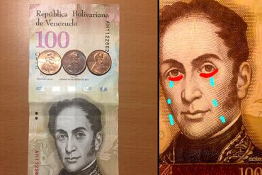 ¡PA’ LLORAR! La imagen que muestra la destrucción económica: 100 bolívares equivalen a 3 centavos