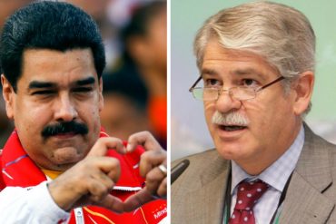 ¿Y ENTONCES? Canciller español: Nos alegra que Maduro haya cambiado su lenguaje