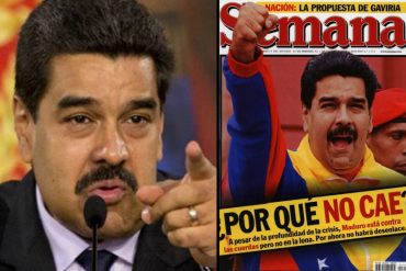 ¡HISTERIA A MILLÓN! Maduro ataca a la revista colombiana Semana: Son unos sicarios de la comunicación