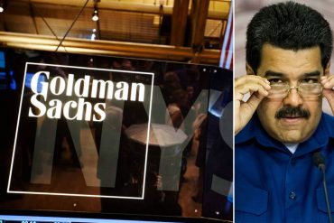 ¡NO GUSTARÁ A MADURO! Goldman Sachs revela la razón por la que compró «bonos basura» a Venezuela