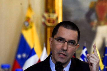 ¡NO ME DIGAS! Arreaza dice que el gobierno de Maduro no romperá relaciones con Europa: «Sería un pecado» hacerlo