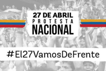 ¡ASISTE! Oposición retoma la calle este #27Abr: se concentrarán en 16 puntos de la Gran Caracas y Miranda (+Lista)