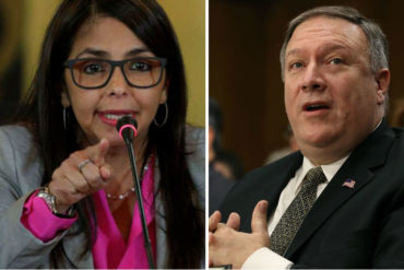 ¡MUY CONFIADA! Delcy Rodríguez a Mike Pompeo: “Venezuela es un pueblo que jamás se entregará”