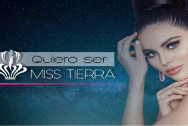 ¡VAN CON TODO! Miss Earth Venezuela anunció el estreno de su reality show «Quiero ser Miss Tierra»