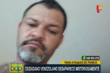 ¡ALERTA! Venezolano está desaparecido por más de una semana en Perú (familiares sospechan de su jefa) (+Video)