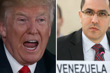 ¡HISTERIA! Arreaza responde con pataletas a Trump y amenaza: «El pueblo y las FANB sabrían cómo defenderse»