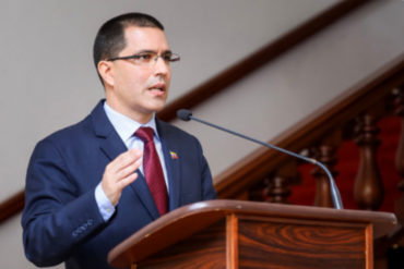 ¿¡RECULANDO? Arreaza “pide cacao” a EEUU y los invita al “diálogo” tras anuncio de retiro de personal diplomático de ese país