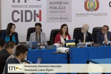 ¡ÚLTIMA HORA! Debaten la situación de los derechos laborales en Venezuela ante la CIDH (+Videos)