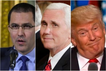 ¡SIGUE SOÑANDO! Jorge Arreaza: “Trump y Mike Pence deben irse por el futuro de la humanidad” (Y en inglés)