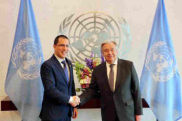 ¡LE CONTAMOS! Arreaza se reunió con secretario de la ONU y asegura que expresó apoyo “pleno” a diálogo en Barbados