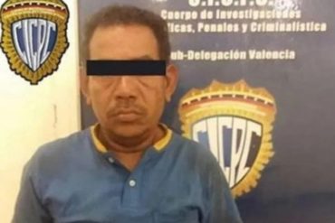 ¡DEPRAVADO! Cicpc detiene a pederasta que abusaba de su hija de 14 años en Valencia