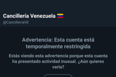 ¡UNA MÁS! Arreaza denunció que Twitter restringió la cuenta de la Cancillería de Maduro
