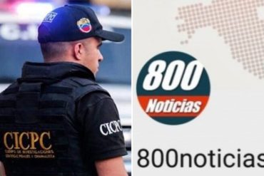 ¡CENSURA PURA Y DURA! Detenida coordinadora del portal 800 Noticias por funcionarios del Cicpc durante la madrugada de este #19Jun