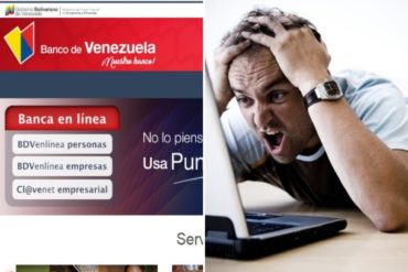 ¡UNA CALAMIDAD! Reportan fallas en la página web del Banco de Venezuela: “Está caída totalmente” (+Las insuficientes excusas)