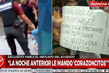 ¡INCENDIARIO! “Ella le pidió alcohol y fingió estado de inconsciencia”: Lo que dijo el abogado del hombre acusado por violación a venezolana en Argentina (+Video)