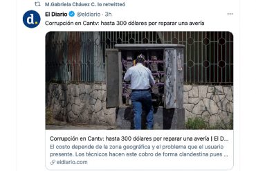 ¡ATENCIÓN! ¿Punta para Nicolás? La denuncia de corrupción en Cantv que retuiteó María Gabriela Chávez: “Hasta 300 dólares por reparar una avería”