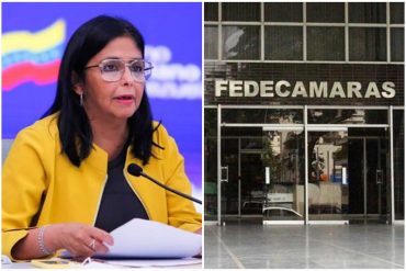 ¡LE DECIMOS! Delcy Rodríguez es una de las invitadas a la instalación  de la 77° Asamblea Anual de Fedecámaras