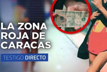 ¡TERRIBLE! Así es el “nuevo centro de la prostitución” en Caracas: mujeres afirman que “ni vendiendo su cuerpo” les alcanza el dinero para comida (+Video)