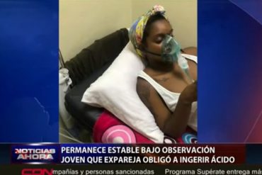 El caso que conmociona a Dominicana: un sujeto raptó a su expareja, la violó y la obligó a ingerir ácido