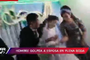 Hombre golpeó a su esposa en la cara en plena celebración de matrimonio (+Video)