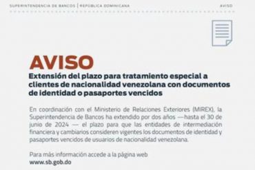 República Dominicana extendió uso de pasaporte venezolano vencido para trámites financieros