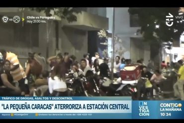 Venta de drogas, fiestas en la calle y hasta porte de armas: así es “la pequeña Caracas” en una provincia de Chile (+Video)