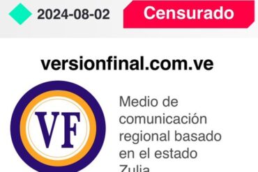 Denuncian que censuraron al medio zuliano Versión Final quitándole su dominio .ve: también fue bloqueado en Cantv