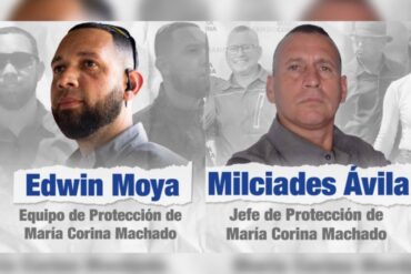 Denuncian las detenciones de 2 miembros del personal de seguridad de María Corina Machado